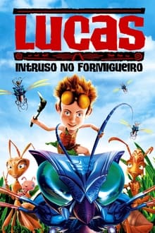 Poster do filme Lucas: Um Intruso no Formigueiro