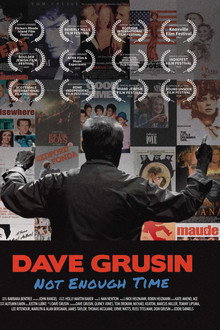 Dave Grusin: Not Enough Time