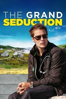 The Grand Seduction 2013