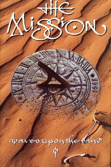 The Mission: Waves Upon the Sand