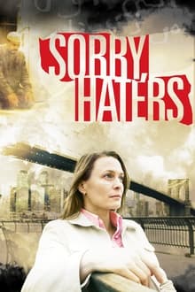 Poster do filme Sorry, Haters