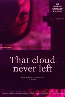 That Cloud Never Left