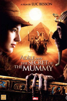Adèle and the Secret of the Mummy