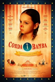 Poster do filme Corda Bamba: A História de uma Menina Equilibrista