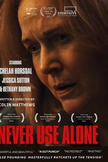 Never Use Alone