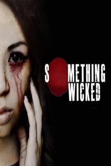 Poster do filme Something Wicked