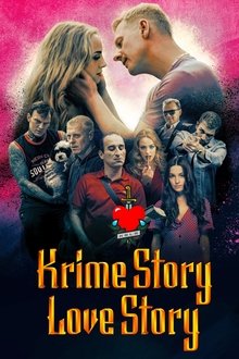 Poster do filme Krime Story. Love Story