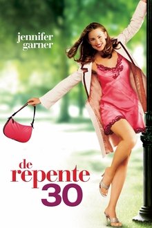 Poster do filme De Repente 30