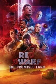Poster do filme Red Dwarf: The Promised Land