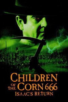 Children of the Corn 666: Isaac's Return movie poster