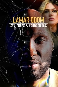 Poster do filme Lamar Odom: Sex, Drugs & Kardashians