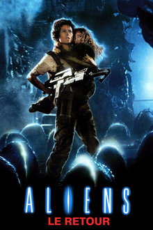 Aliens, le retour