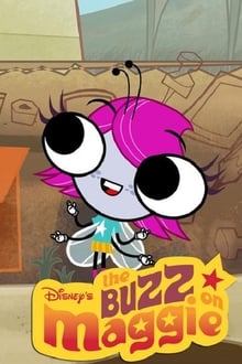 Disney's The Buzz on Maggie tv show poster