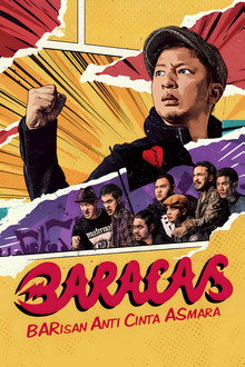 Baracas: Barisan Anti Cinta Asmara