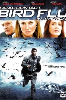 Fatal Contact: Bird Flu in America movie poster