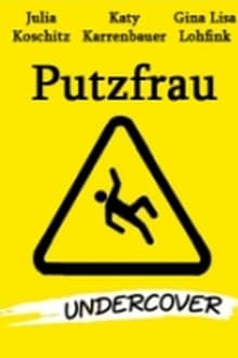 Putzfrau Undercover movie poster