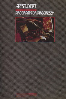 Test Dept.: Program For Progress