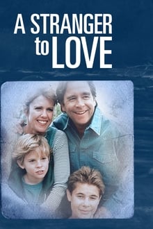A Stranger to Love