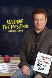 Poster do filme Assume the Position with Mr. Wuhl