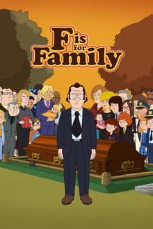 F is for Family tv show poster