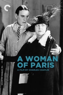 A Woman of Paris: A Drama of Fate