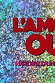 L'amour ouf : histoire d'un succès fou