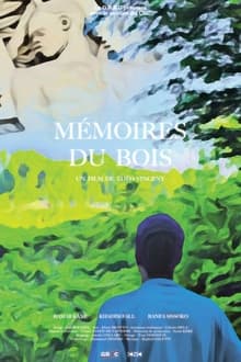 Mémoires du bois movie poster