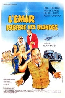 Poster do filme L'émir préfère les blondes