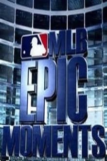 Poster da série MLB Epic Moments