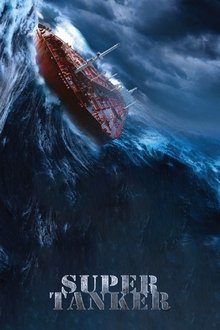 Poster do filme Super Tanker