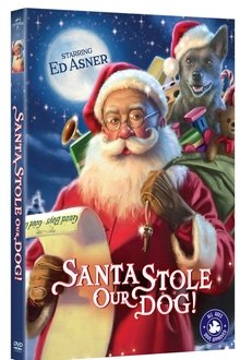 Poster do filme Santa Stole Our Dog: A Merry Doggone Christmas!