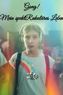 GONG! - Mein spektRakuläres Leben