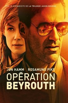 Opération Beyrouth streaming VF gratuit complet