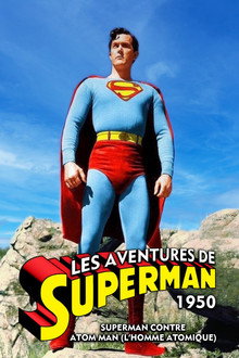 Les Aventures de Superman : Superman contre Atom Man (L’Homme Atomique)