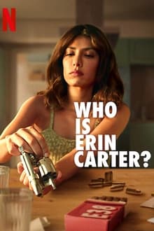 Who Is Erin Carter? 1° Temporada Completa