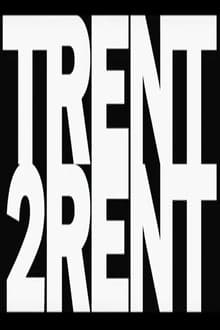 Poster do filme Trent 2 Rent