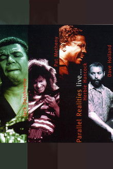 Jack DeJohnette, Pat Metheny, Herbie Hancock, Dave Holland: Parallel Realities Live... (Live at Mellon Jazz Festival)