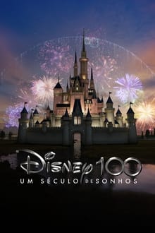 Poster do filme Disney 100: Um Século de Sonhos