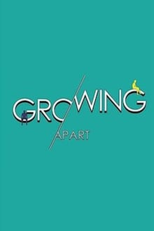 Poster da série Growing Apart