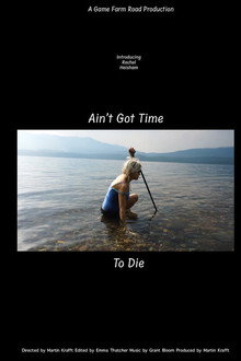 Ain't Got Time to Die
