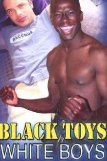 Black Toys White Boys