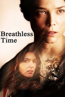 Poster do filme Breathless Time
