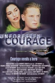 Poster do filme Unforeseen Courage