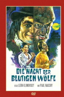 Die Nacht der blutigen Wölfe