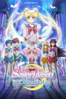 Poster do filme Pretty Guardian Sailor Moon Eternal: O Filme - Parte 1