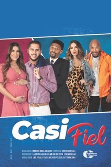 Casi Fiel (2019) Casi Fiel (2019)