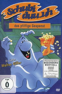Schubiduu..uh - das pfiffige Gespenst