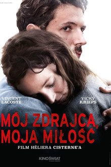 Mój zdrajca, moja miłość