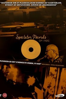 Spectator Records - Up in Smoke