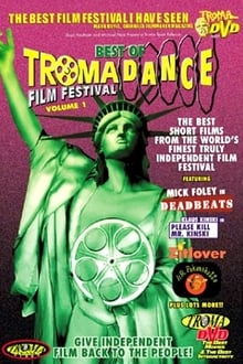 Best of Tromadance Film Festival: Volume 1 movie poster